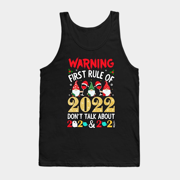 WARNING FIRST RULE OF 2022 New Years Eve Party Supplies Onesie Tank Top by CoolTees